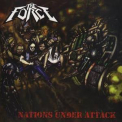 Force, The - Nations Under Attack '2010