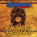 Indigenous - Vanishing Americans '2013