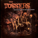 The Tossers - 'shadow Of Death' '2005