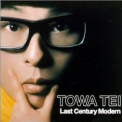 Tei Towa - Last Century Modern [us] '2000