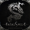 Fatal Smile - World Domination '2008