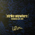 Strike Anywhere - Chorus Of One '2000