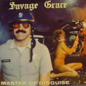 Savage Grace - Master Of Disguise - The Dominatress '2010