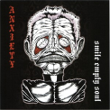 Smile Empty Soul - Anxiety [2008 Mrafia Records Re-issue] '2005