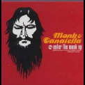 Monk & Canatella - Enter The Monk '1999