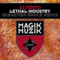 DJ Tiesto - Lethal Industry (Sebastien Bruce Remix) [webs] '2012