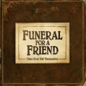 Funeral For A Friend - Tales Don't Tell Themselves '2007
