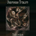 Samsas Traum - Tineoidea '2005