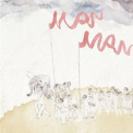 Man Man - Six Demon Bag '2006