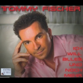 Tommy Fischer - Ich Will Alles Und Noch Mehr '2006