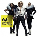 BWO - Lay Your Love On Me '2008