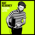Mat Kearney - Young Love '2011