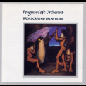 The Penguin Cafe Orchestra - Broadcasting From Home '1984