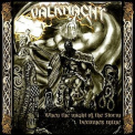 Valknacht - When The Might Of The Storm Becomes Mine '2009