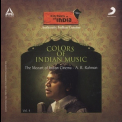 A.R. Rahman - Colors Of Indian Music (vol. 4) - The Mozart Of Indian Cinema '2010