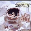Betrayer - Hostage Of Progress '1996