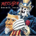 Accuser - Double Talk '1991