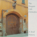 The Penguin Cafe Orchestra - A Brief History (2003 Remastered) '2001
