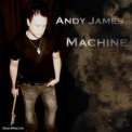 Andy James - Machine '2005
