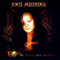 Joey Summer - Even The Saints Are Sinners '2013