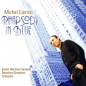 Michel Camilo - Rhapsody In Blue '2005