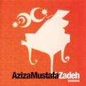 Aziza Mustafa Zadeh - Shamans '2001