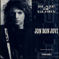 Jon Bon Jovi - Blaze Of Glory / Young Guns Ii '1990