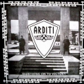 Arditi - Marching On To Victory '2003