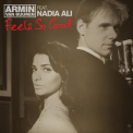 Armin van Buuren feat. Nadia Ali - Feels So Good [cds] '2011