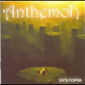 Anthemon - Dystopia '2004