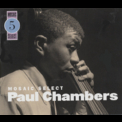 Paul Chambers -  Mosaic Select CD1 '2003