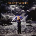Silent Voices - Reveal The Change '2013