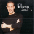 Jim Brickman - Destiny '1999
