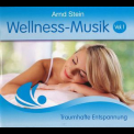 Arnd Stein - Wellness-Musik Vol.1 '2010