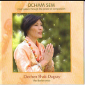 Dechen Shak-dagsay - Dcham Sem '2004