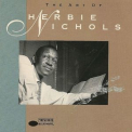 Herbie Nichols - The Art Of Herbie Nichols '1992
