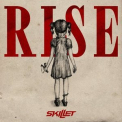 Skillet - Rise '2013