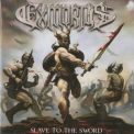 Exmortus - Slave To The Sword '2014