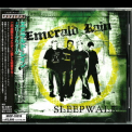 Emerald Rain - Sleepwalk '2005