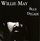 Willie May - Blue Decade '2008