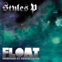 Styles P - Float '2013