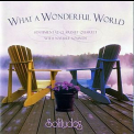 Dan Gibson's Solitudes - What A Wonderful World '2004