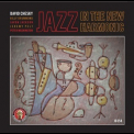 David Chesky - Jazz In The New Harmonic '2013
