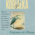 Daniel Kobialka - Fragrances Of A Dream '1983