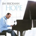 Jim Brickman - Hope '2007