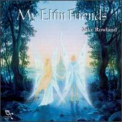 Mike Rowland - My Elfin Friends '1998
