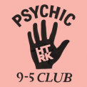 HTRK - Psychic 9-5 Club '2014