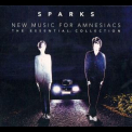 Sparks - New Music For Amnesiacs - The Essential Collection (CD1) '2013