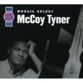 Mccoy Tyner - Mosaic Select 25 (CD1) '2007
