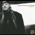 Christian Willisohn - Hold On '2005